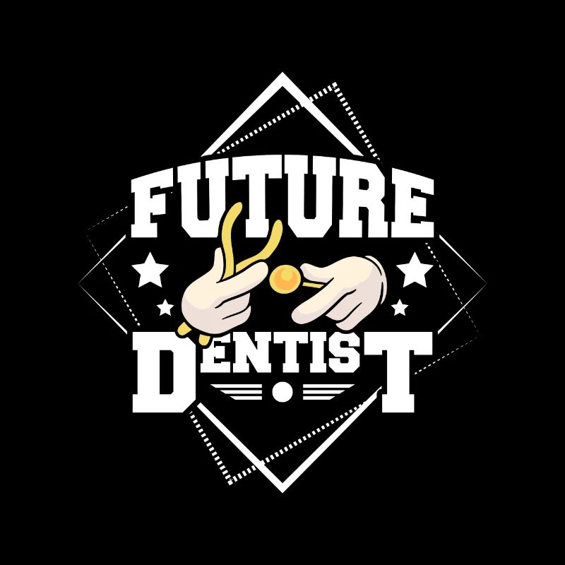 Future dentist