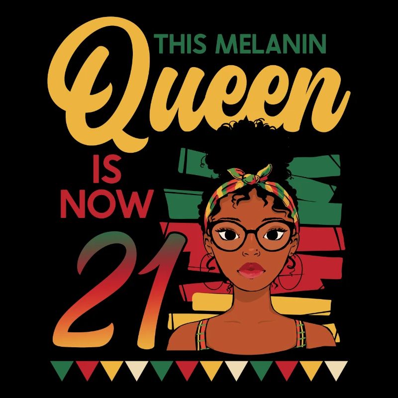This Melanin Queen Is Now 21, 21st Birthday