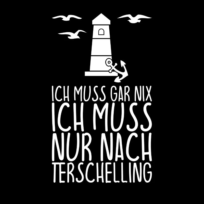 Ich muss gar nix Ich muss nur nach TERSCHELLING