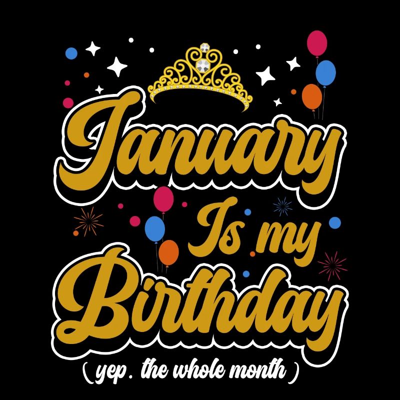 Janvier est mon anniversaire. La célébration de l'