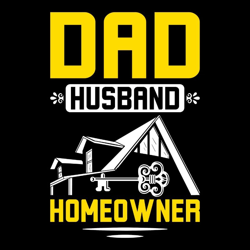 Dad husband homeowner
