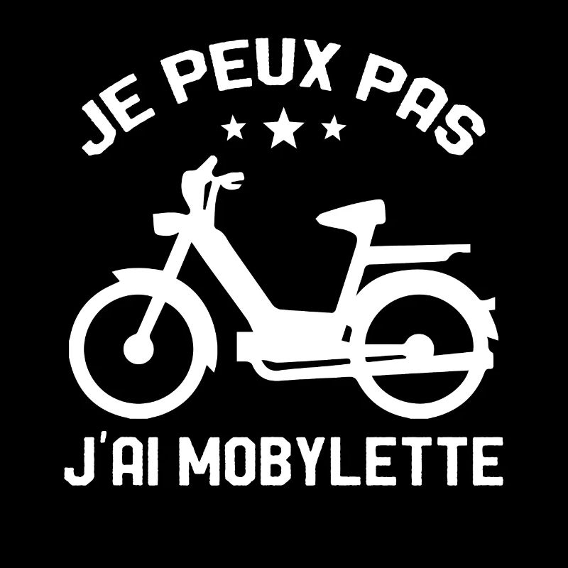Je Peux Pas J'ai Mobylette Cadeau