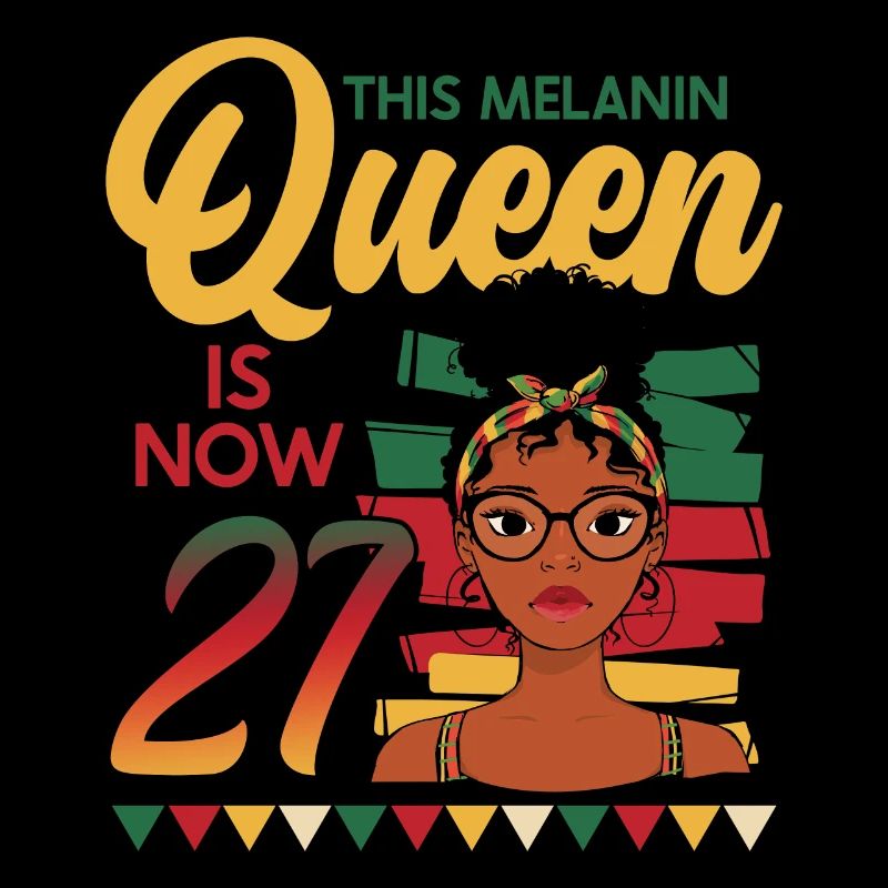 This melanin queen is now 27, 27 years old.