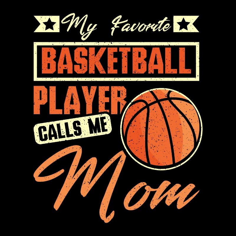 Mon joueur de basket préféré m’appelle maman