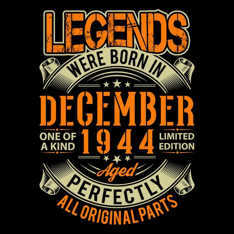 1944 Décembre Birthday Legend