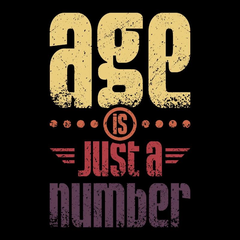 Age is just a number