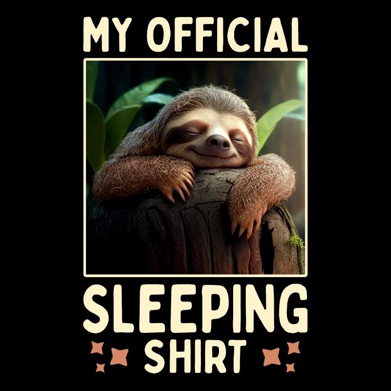 Sloth My Official Sleeping Shirt Pajama Sleep