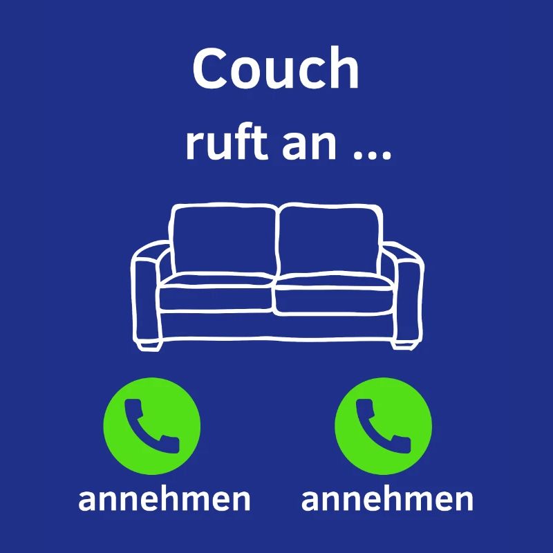 Couch ruft an - annehmen oder annehmen?
