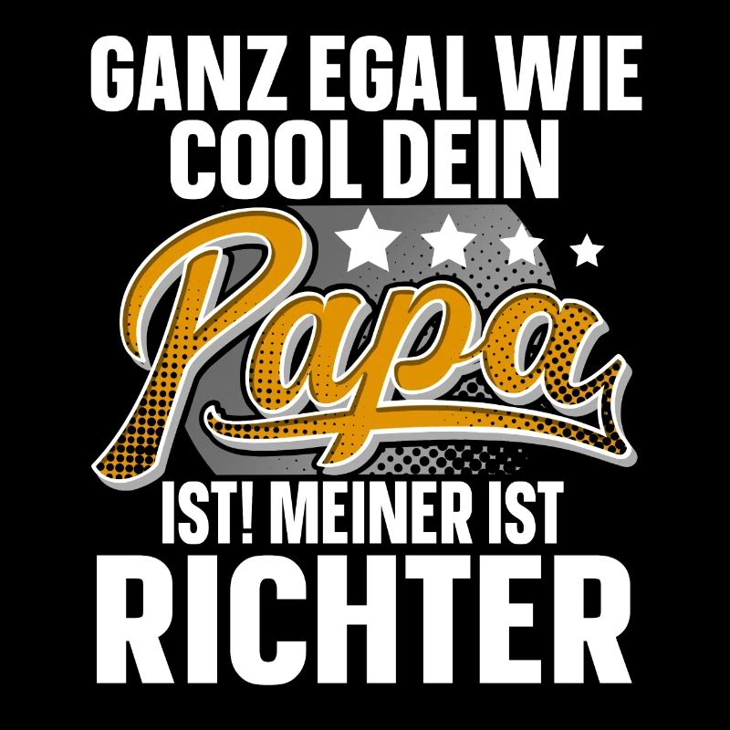 Richter Papa Vater Vatertag Cooler Papa