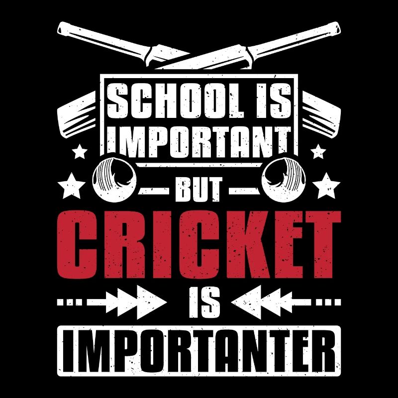 L’école est importante Le cricket est plus important