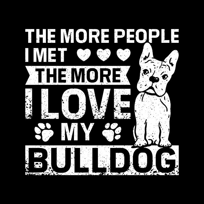 Plus je rencontrais de gens, plus j’aimais mon Bulldog