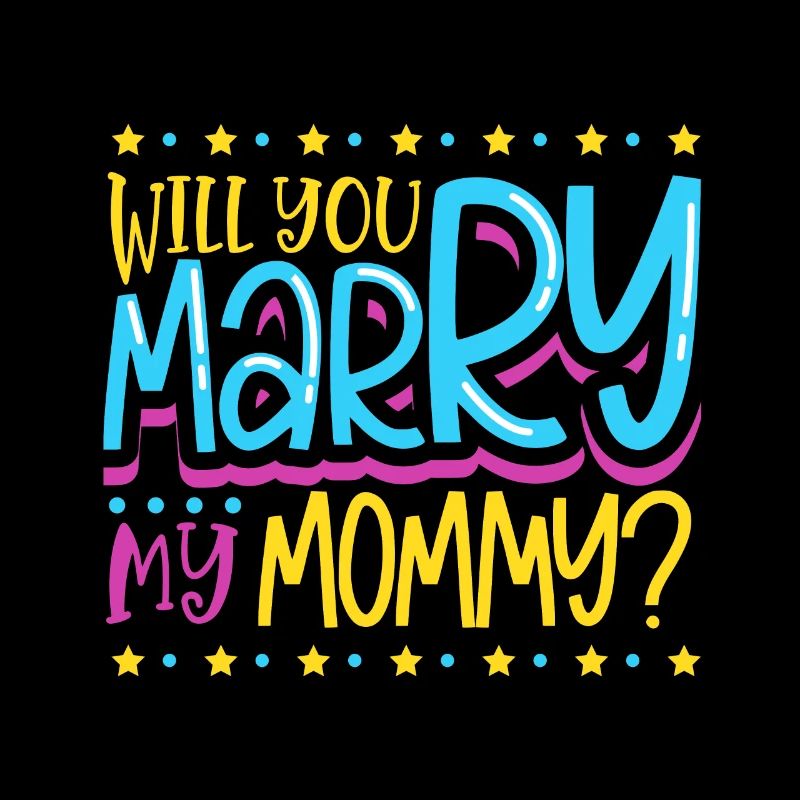 Willst du meine Mama heiraten