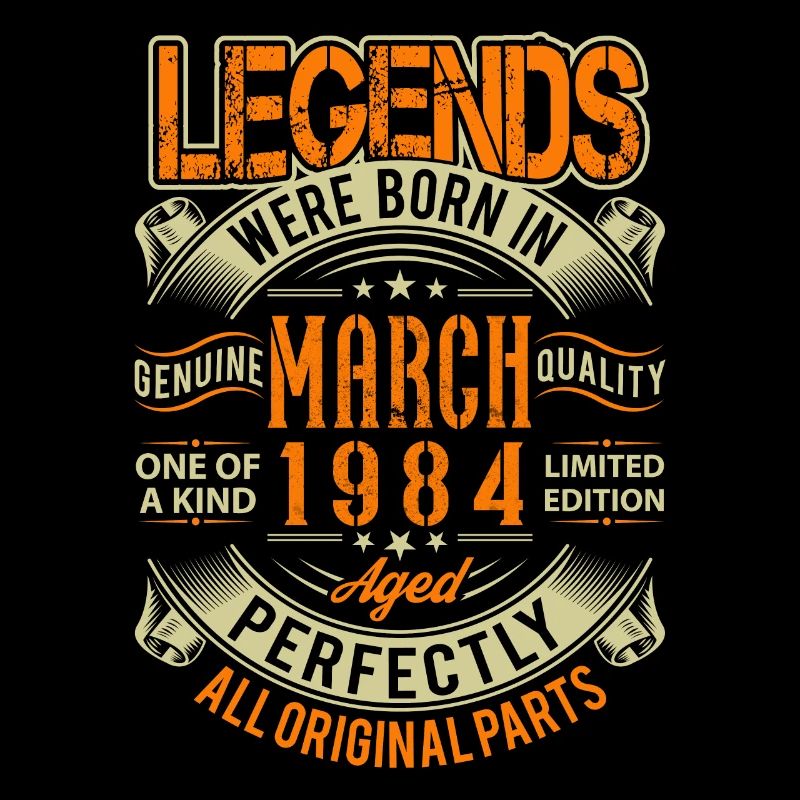 1984 March Birthday Legend