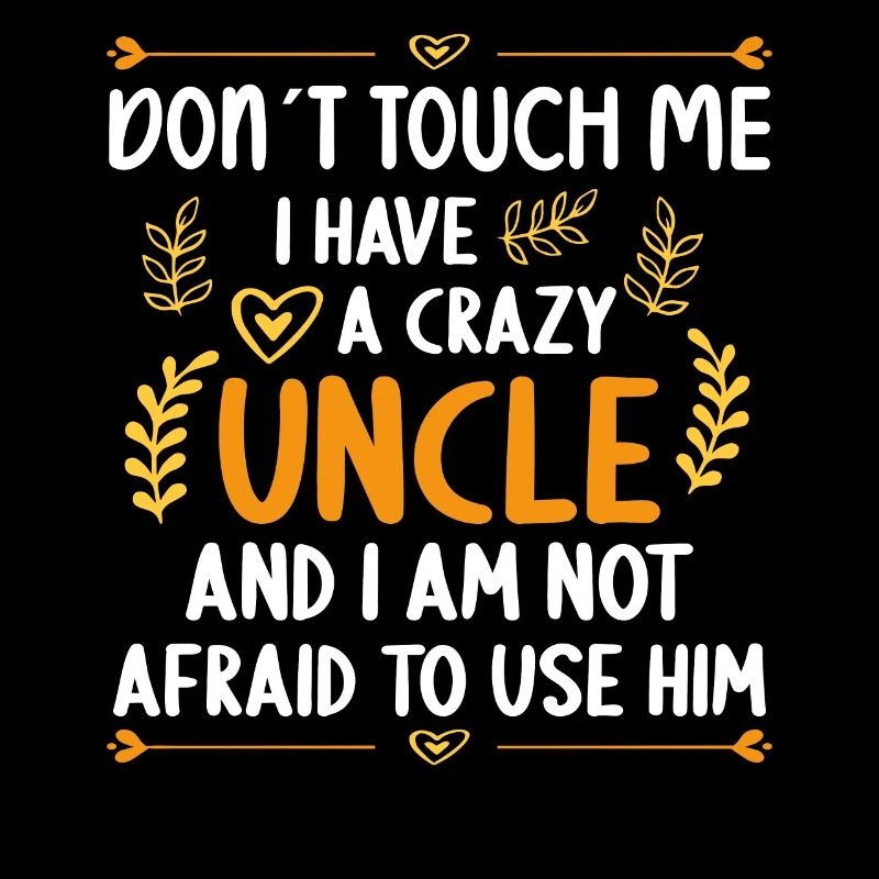 I have a crazy uncle niece nephew