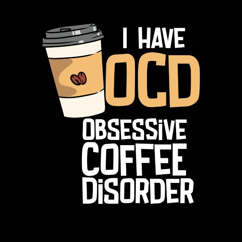 Obsessive Coffee Disorder