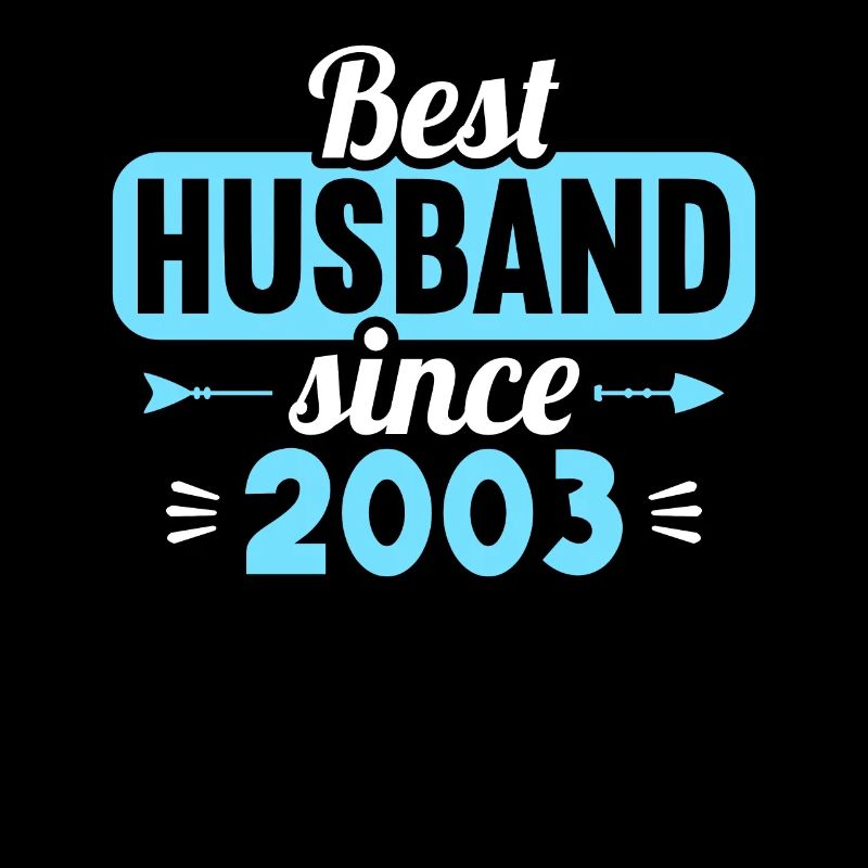 20. Hochzeitstag Bester Ehemann seit 2003