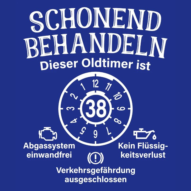 38. Geburtstag Schonend Behandeln Oldtimer Ist 38