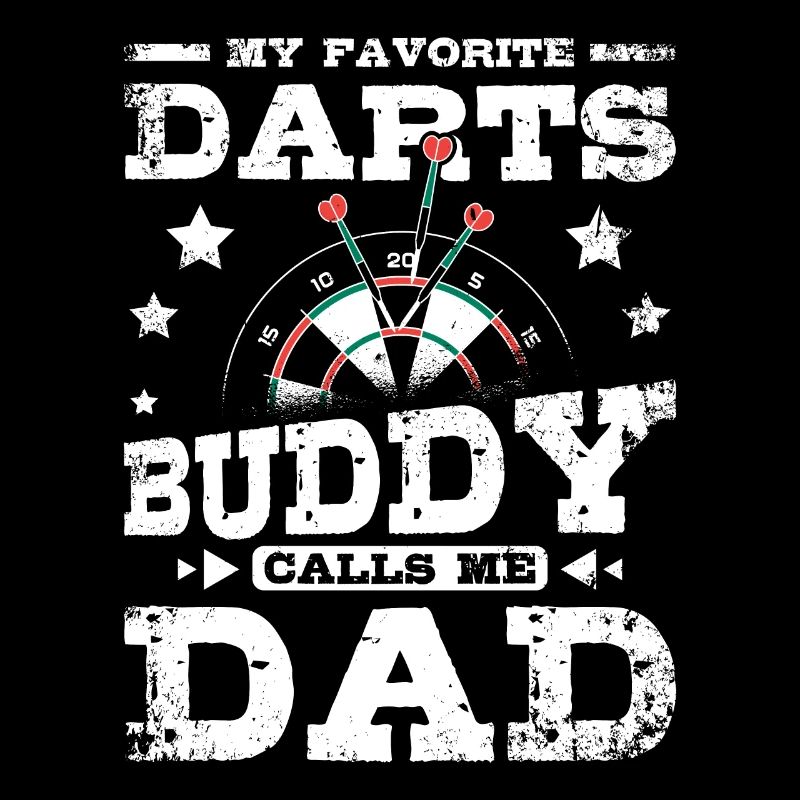 My darts buddy calls me Dad Papa
