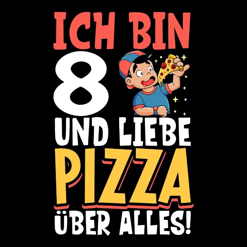 Ich bin 8 - Jungen Pizza