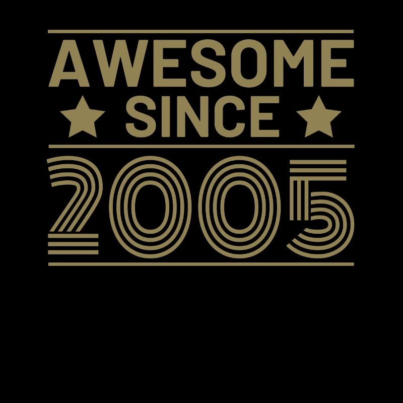 Geburtstag Awesome seit 2005