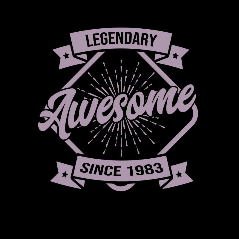 Legendary since Awesome since 1983 Birthday Legend