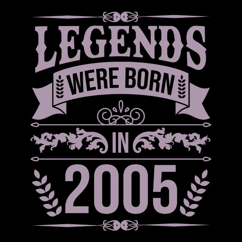 Legenden wurden 2005 geboren
