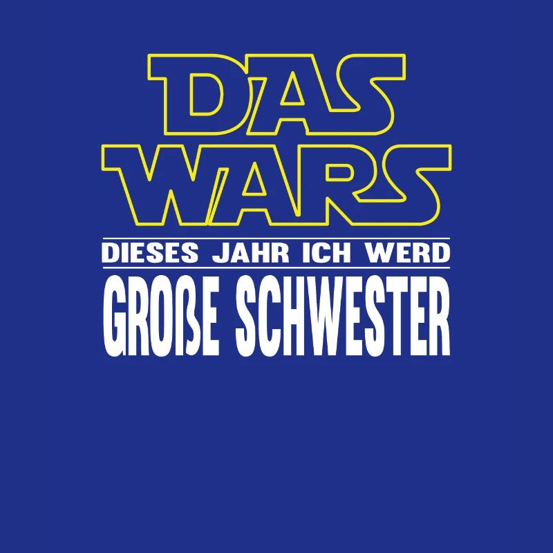 Das Wars Einzelkind Große Schwester Geschenk