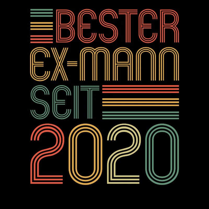 Weltbester Ex-Mann seit 2020 Scheidungs