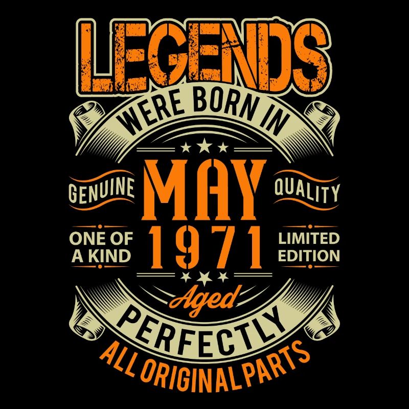 1971 May Birthday Legend