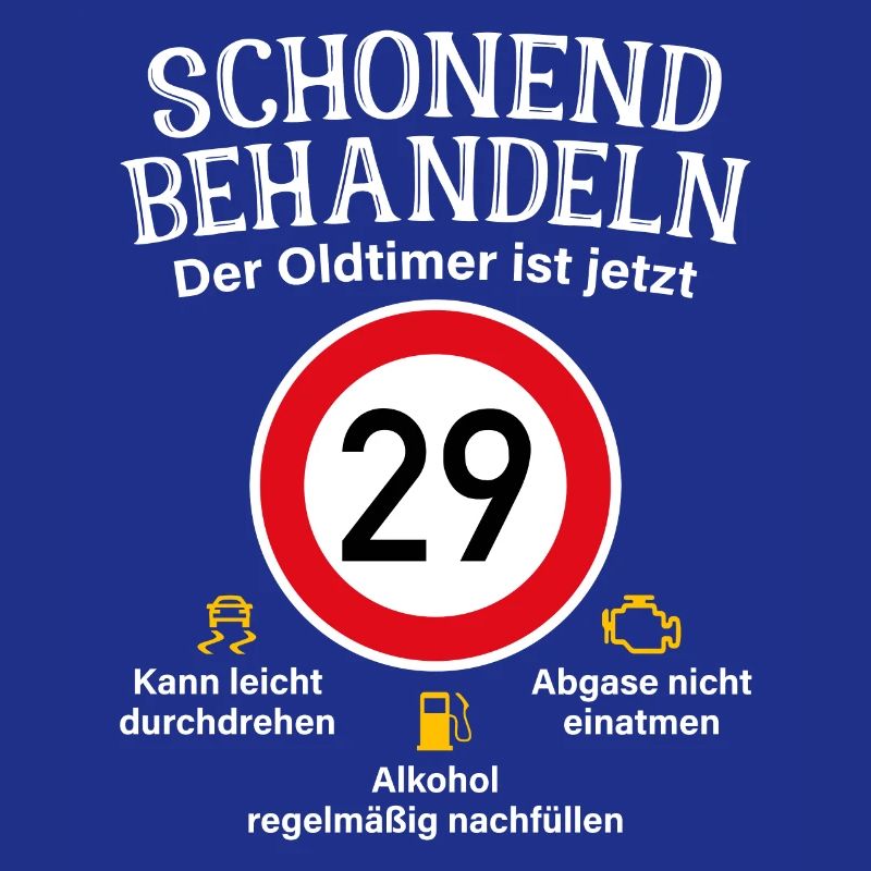 29. Geburtstag Schonend Behandeln Oldtimer Ist 29