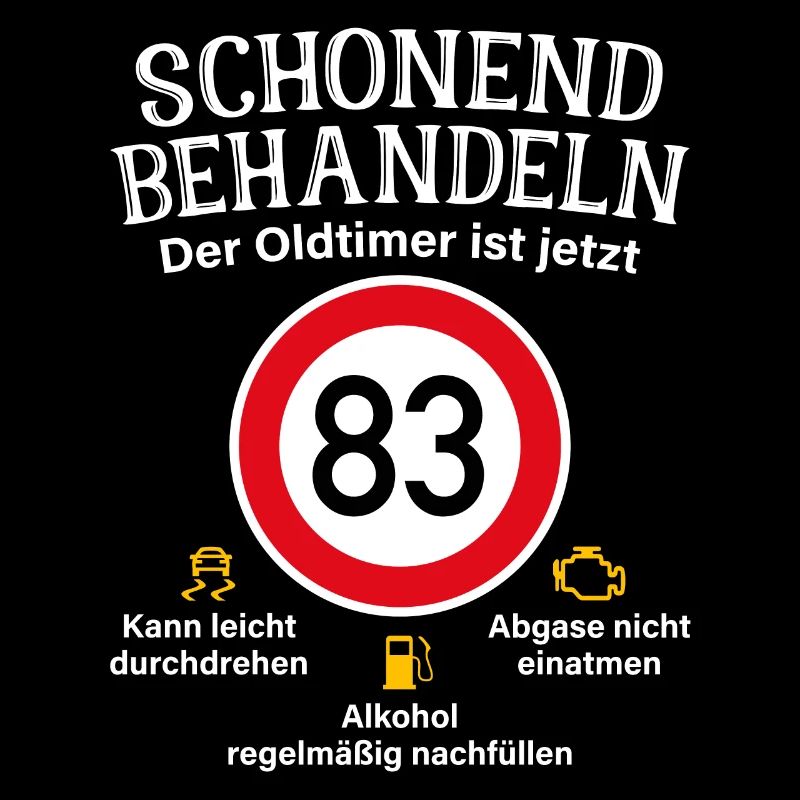 83. Geburtstag Schonend Behandeln Oldtimer Ist 83