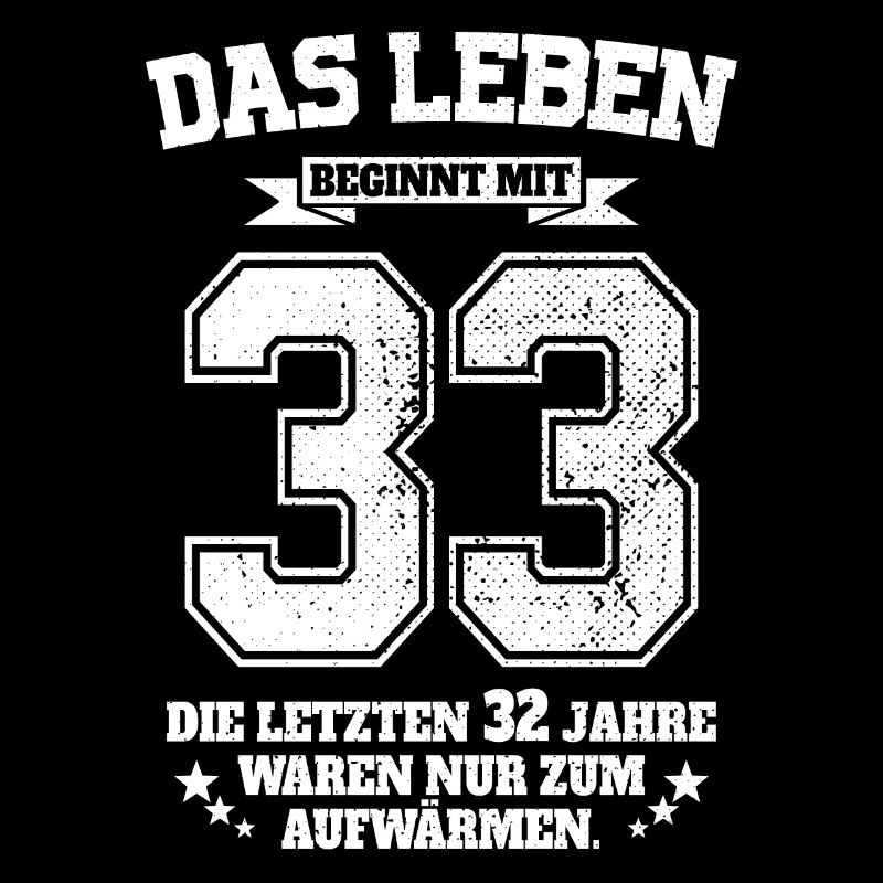 33. Geburtstag Geschenk Das Leben Beginnt Mit 33