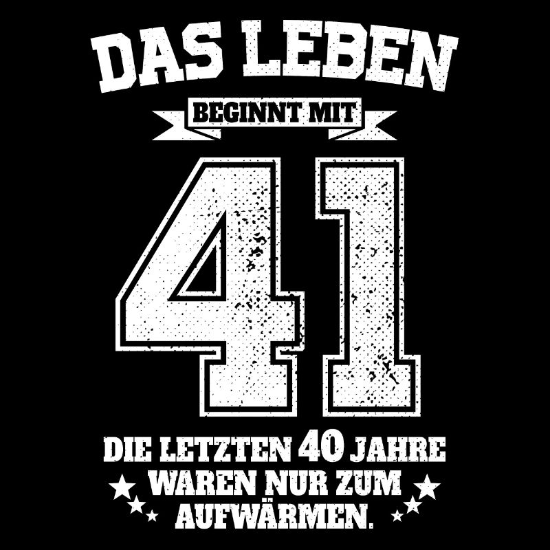 41. Geburtstag Geschenk Das Leben Beginnt Mit 41