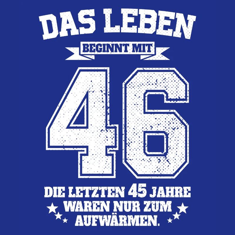46. Geburtstag Geschenk Das Leben Beginnt Mit 46