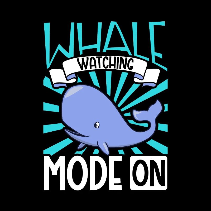 Whale Watcher Mode On - Walbeobachtung