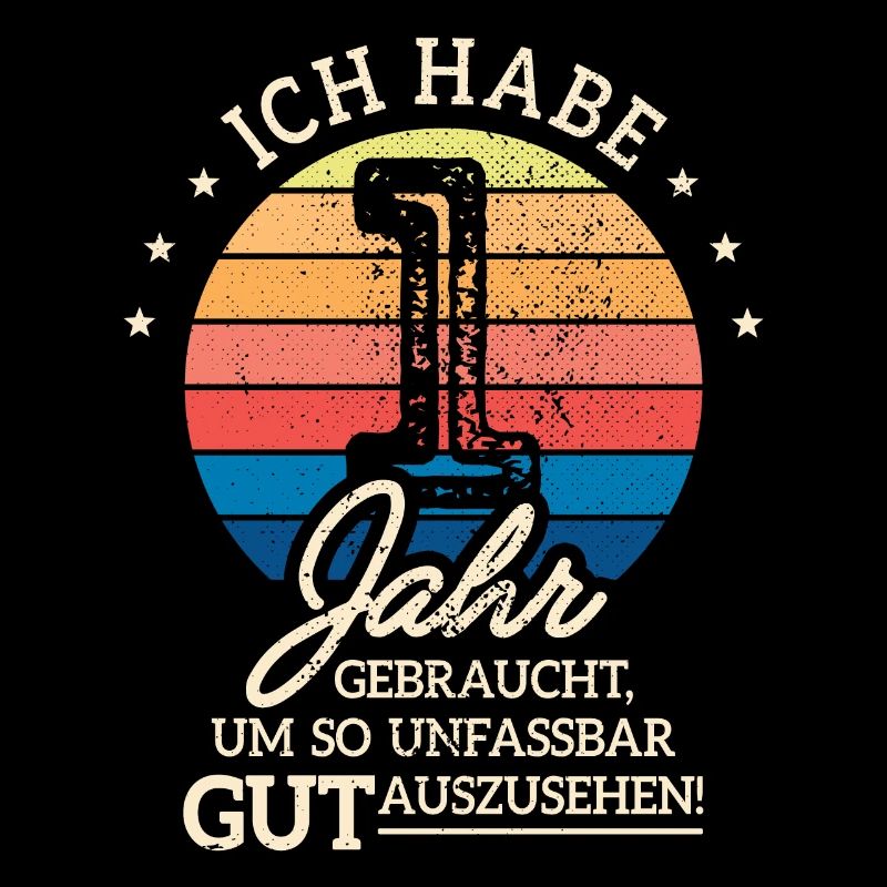 1. Geburtstag Geschenk Habe 1 Jahr Gebraucht