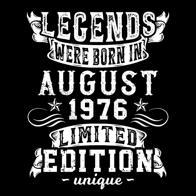Geburtstag August 1976 Jahr Limited Edition Retro