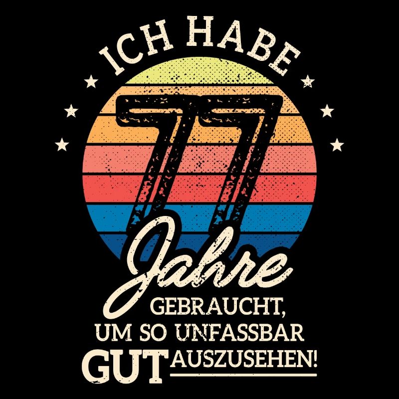 77. Geburtstag Geschenk Habe 77 Jahre Gebraucht