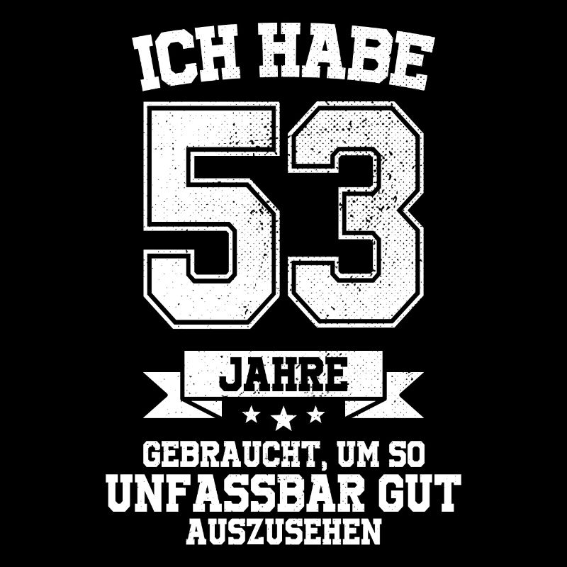 53. Geburtstag Geschenk Habe 53 Jahre Gebraucht