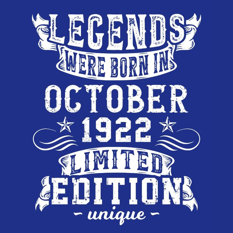 Date de naissance: Octobre 1922 année, Edition limitée
