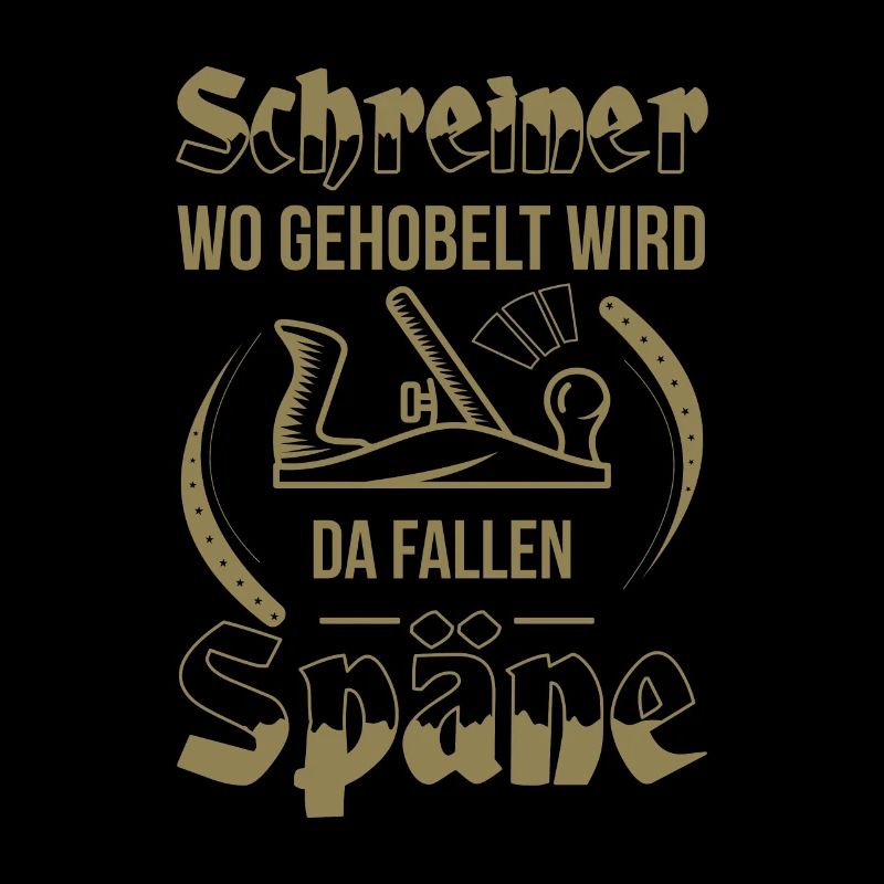 Schreiner Herren TShirt Wo gehobelt wird