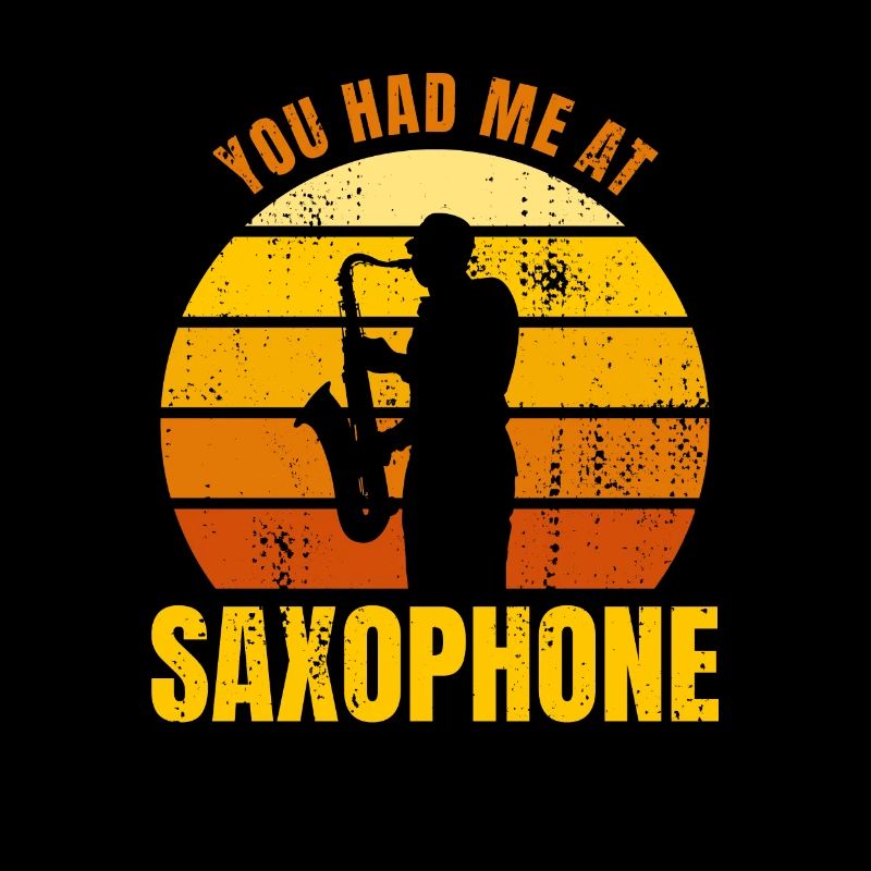 Tu m’as eu au saxophone