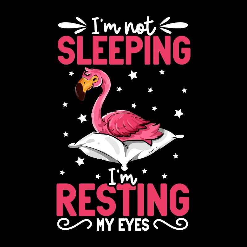 I don't sleep - Flamingo