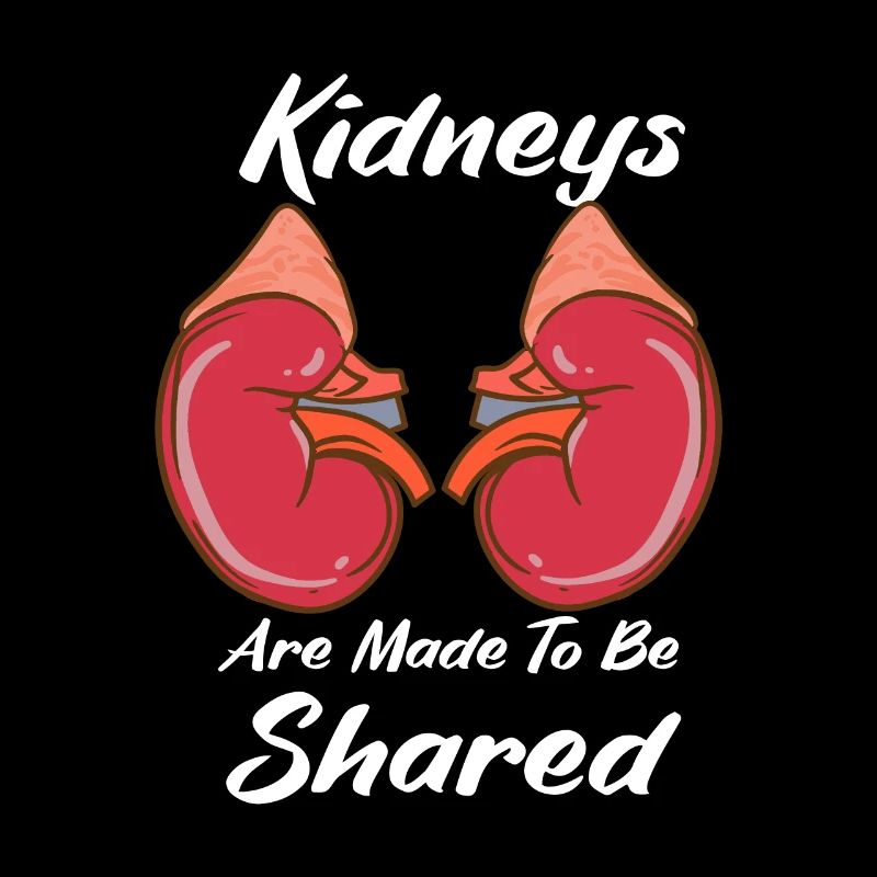 Kidneys Are Made To Be Shared