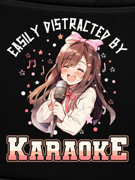 Easily distracted by Karaoke