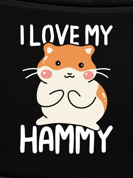 I love my hammy