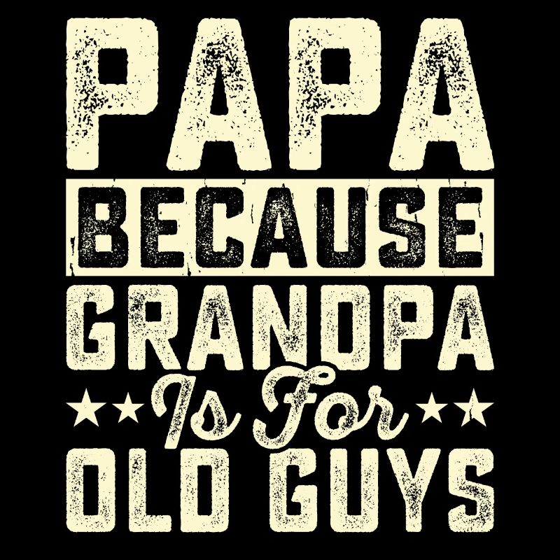 Papa Vater Vatertag Opa