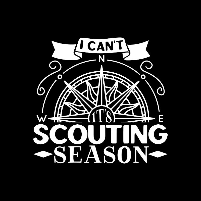 I can't - it's Boy Scout season
