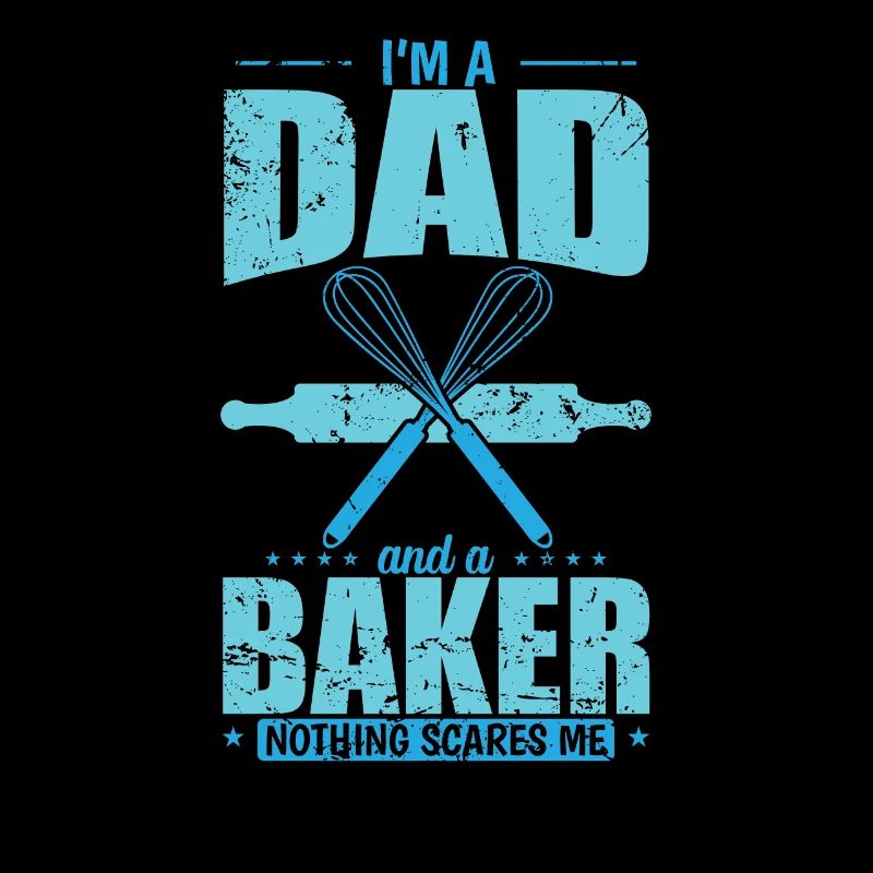 I'm a Dad and a Baker Pastry Chef Cake