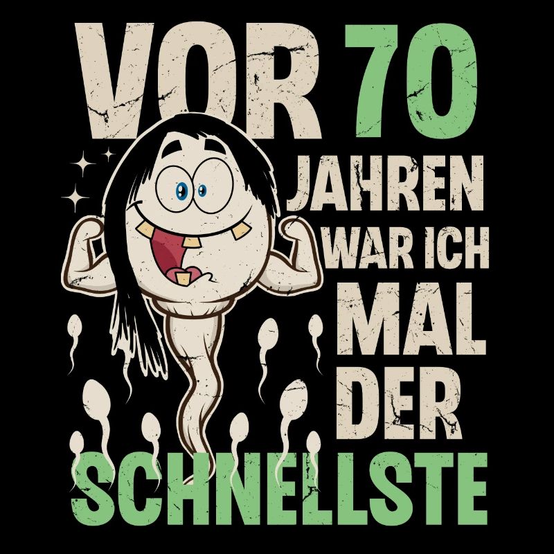 70. Geburtstag 70 Jahre War Ich Mal Der Schnellste